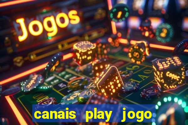 canais play jogo do bahia